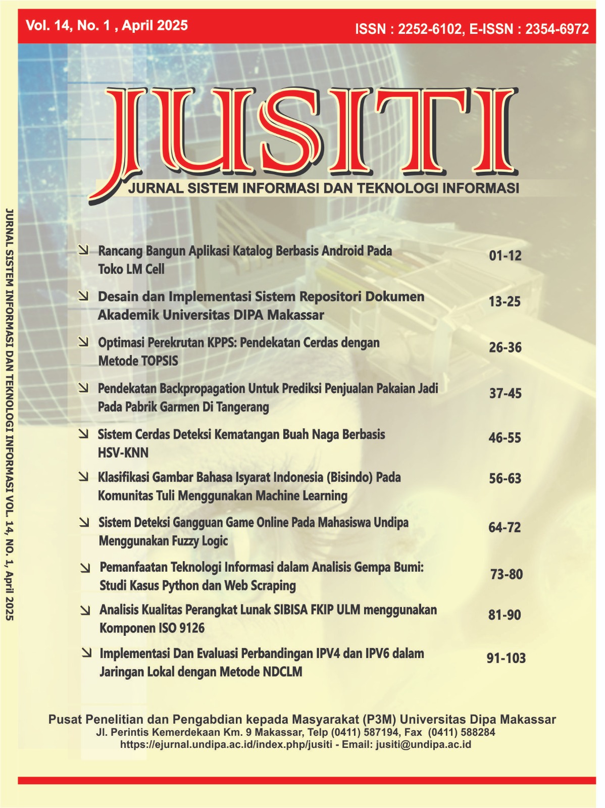 					View Vol. 14 No. 1 (2025): e-Jurnal JUSITI
				